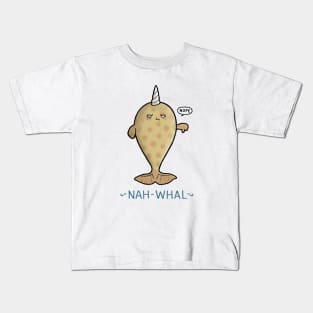 Nah-Whal Kids T-Shirt